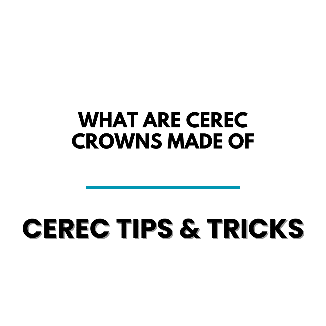 Featured image for “Unveiling the Composition of CEREC Crowns”